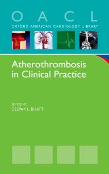 Atherothrombosis in Clinical Practice