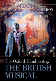 The Oxford Handbook of the British Musical