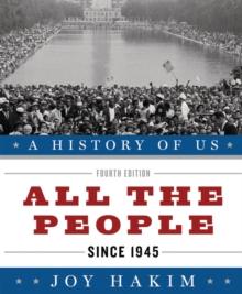 A History of US: All the People : Since 1945