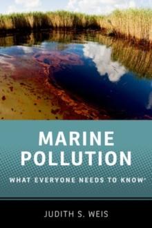 Marine Pollution : What Everyone Needs to Know