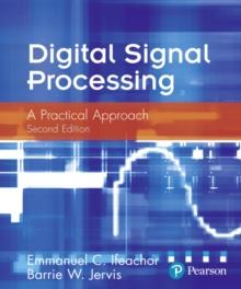 Digital Signal Processing : A Practical Approach