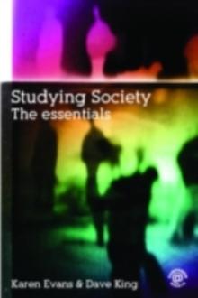 Studying Society : The Essentials