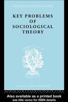 Key Problems of Sociological Theory