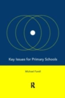 Key Issues for Primary Schools