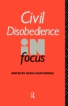 Civil Disobedience in Focus