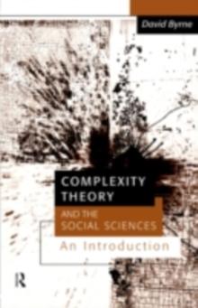 Complexity Theory and the Social Sciences : An Introduction