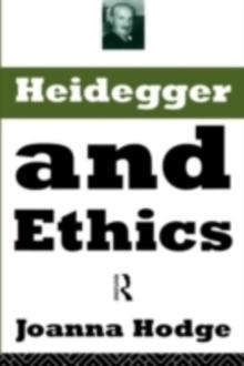 Heidegger and Ethics