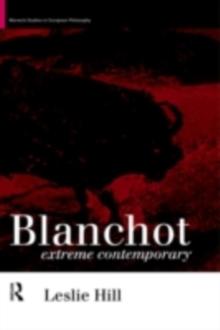 Blanchot : Extreme Contemporary