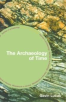 The Archaeology of Time