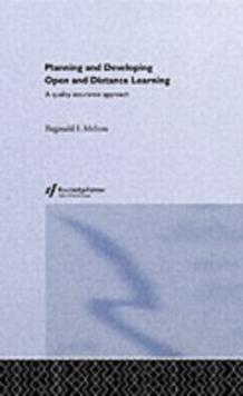 Planning and Developing Open and Distance Learning : A Framework for Quality