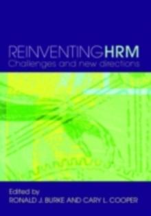 Reinventing HRM : Challenges and New Directions