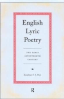 English Lyric Poetry : The Early Seventeenth Century