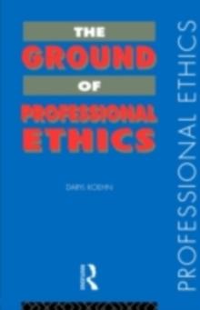 The Ground of Professional Ethics