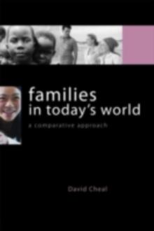 Families in Today's World : A Comparative Approach