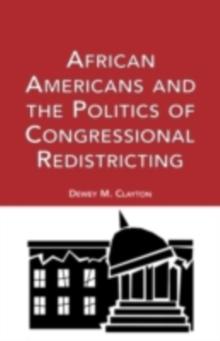 African Americans and the Politics of Congressional Redistricting