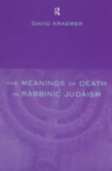 The Meanings of Death in Rabbinic Judaism