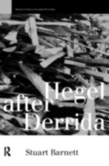 Hegel After Derrida