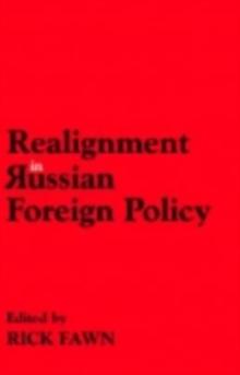 Realignments in Russian Foreign Policy