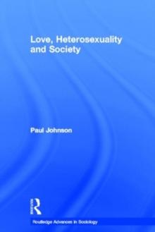 Love, Heterosexuality and Society