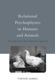 Relational Psychophysics in Humans and Animals : A Comparative-Developmental Approach