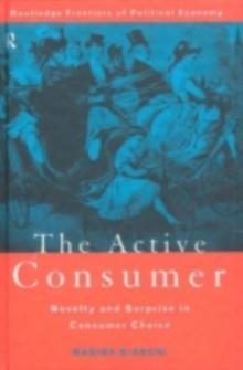 The Active Consumer : Novelty and Surprise in Consumer Choice