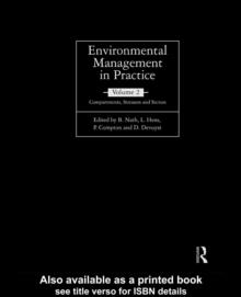 Environmental Management in Practice: Vol 2 : Compartments, Stressors and Sectors