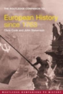 The Routledge Companion to Modern European History since 1763