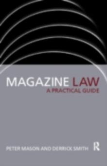 Magazine Law : A Practical Guide