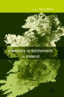 A History of Settlement in Ireland