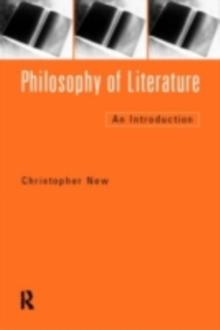 Philosophy of Literature : An Introduction