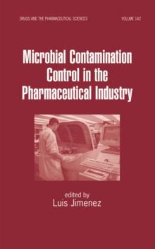 Microbial Contamination Control in the Pharmaceutical Industry