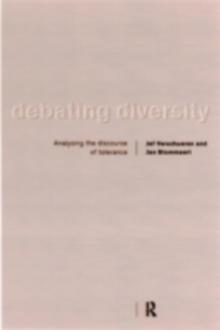 Debating Diversity : Analysing the Discourse of Tolerance