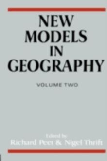 New Models in Geography : The Political-Economy Perspective