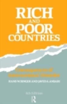 Rich and Poor Countries : Consequence of International Economic Disorder