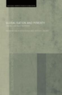 Globalisation and Poverty : Channels and Policy Responses