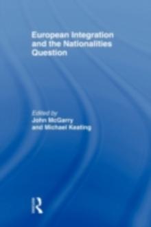 European Integration and the Nationalities Question