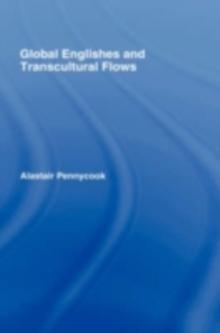 Global Englishes and Transcultural Flows