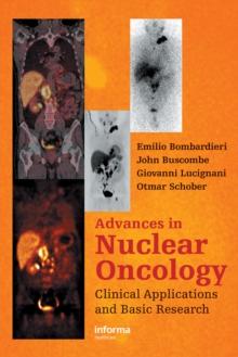 Advances in Nuclear Oncology : Diagnosis and Therapy