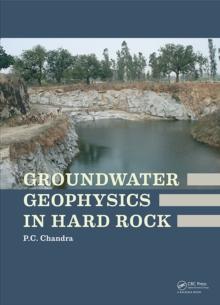 Groundwater Geophysics in Hard Rock