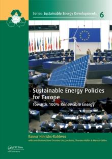 Sustainable Energy Policies for Europe : Towards 100% Renewable Energy