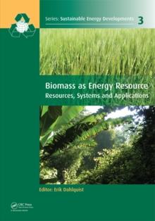 Biomass as Energy Source : Resources, Systems and Applications