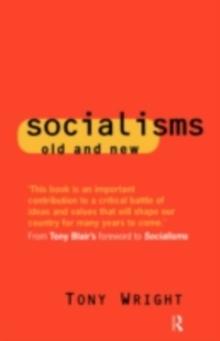 Socialisms: Old and New