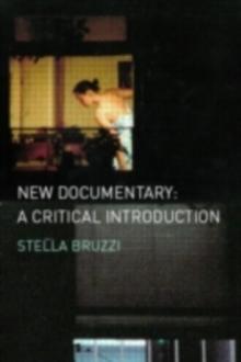 New Documentary : A Critical Introduction