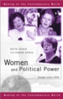 Women and Political Power : Europe since 1945