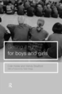 Getting it Right for Boys ... and Girls