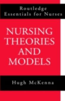 Nursing Theories and Models