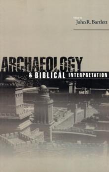 Archaeology and Biblical Interpretation