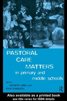 Pastoral Care Matters in Primary and Middle Schools