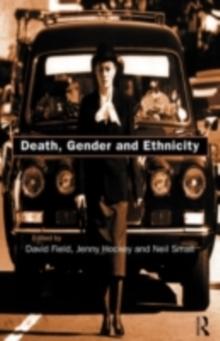 Death, Gender and Ethnicity