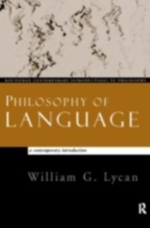 Philosophy of Language : A Contemporary Introduction